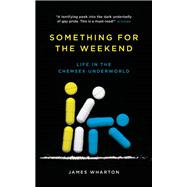 Something for the Weekend by Wharton, James, 9781785902291