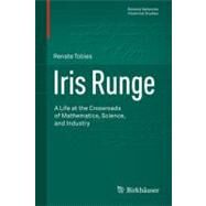 Iris Runge by Tobies, Renate; Neunzert, Helmut; Pakis, Valentine A., 9783034802291