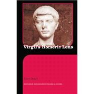 Virgil's Homeric Lens by Dekel; Edan, 9781138802292