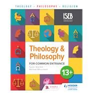 Theology and Philosophy for Common Entrance 13 by Susan Grenfell; Michael Wilcockson, 9781510422292