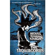 The Taqwacores by Knight, Michael Muhammad, 9781593762292