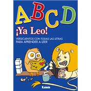 Ya leo! - ABCD Versicuentos con todas las letras para aprender a leer by Santos Sez, Carlos, 9789876342292