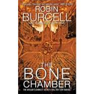 BONE CHAMBER                MM by BURCELL ROBIN, 9780061122293