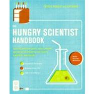 The Hungry Scientist Handbook by Buckley, Patrick; Binns, Lily, 9780061982293
