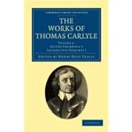 The Works of Thomas Carlyle by Carlyle, Thomas; Traill, Henry Duff; Cromwell, Oliver, 9781108022293