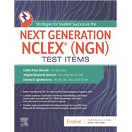 Strategies for Student Success on the Next Generation NCLEX (NGN) by Linda Anne Silvestri; Angela Elizabeth Silvestri; Donna D. Ignatavicius, 9780323872294