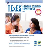 TExES Bilingual Education Supplemental (164) by Rosado, Luis A.; Ruiz-Escalante, Jose, 9780738612294
