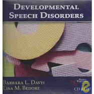 Developmental Speech Disorders by Davis, Barbara L.; Bedore, Lisa M., 9781597562294