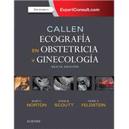 Callen. Ecografa en obstetricia y ginecologa by Peter W. Callen; Mary E Norton, 9788491132295