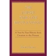 The Jewish Time Line Encyclopedia A Year-by-Year History From Creation to the Present by Kantor, Mattis, 9780876682296