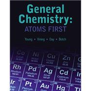 General Chemistry: Atoms First by Young; Vining, William; Day, Roberta; Botch, Beatrice, 9781337612296