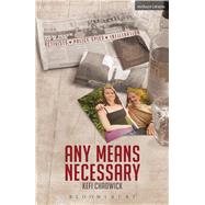 Any Means Necessary by Chadwick, Kefi, 9781350002296