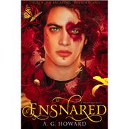 Ensnared (Splintered Series #3) by Howard, A. G., 9781419712296
