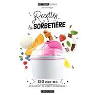 Recettes  la sorbetire by Blandine Boyer, 9782036002296