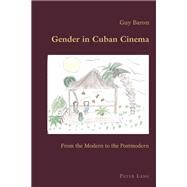 Gender in Cuban Cinema by Baron, Guy, 9783034302296