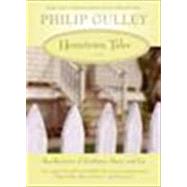 Hometown Tales by Gulley, Philip, 9780061252297