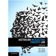 Australian Intellectual Property Law by Davison, Mark J.; Monotti, Ann L.; Wiseman, Leanne, 9781107472297