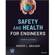Safety and Health for Engineers by Brauer, Roger L., 9781119802297