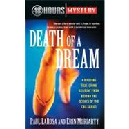 Death of a Dream by Larosa, Paul; Moriarty, Erin, 9781416592297