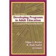 Developing Programs in Adult Education by Boone, Edgar John; Jones, Jo; Safrit, R. Dale, 9781577662297