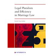 Legal Pluralism and Efficiency in Marriage Law by Tovar Galvan, Rorick, 9781839702297