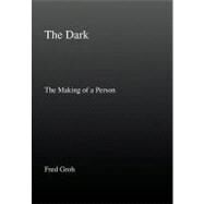 The Dark by Groh, Fred, 9781436382298