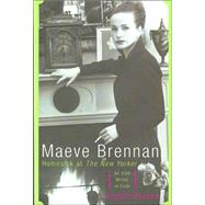 Maeve Brennan Homesick at the New Yorker by Bourke, Angela, 9781582432298