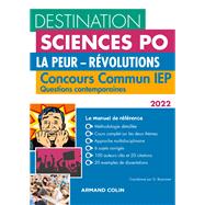 Destination Sciences Po Questions contemporaines 2022 by Grgory Bozonnet; Pascal Bernard; Nicolas Dewerdt; Alexandre Freu; Jules Vidal, 9782200632298