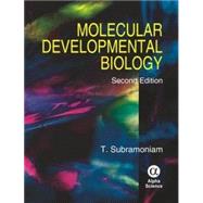 Molecular Developmental Biology by Subramoniam, T., 9781842652299