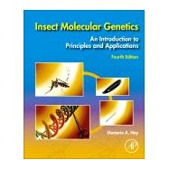 Insect Molecular Genetics by Hoy, Marjorie A., 9780128152300
