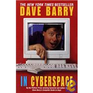 Dave Barry in Cyberspace by BARRY, DAVE, 9780449912300