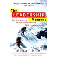 The Leadership Moment by USEEM, MICHAELBENNIS, WARREN, 9780812932300