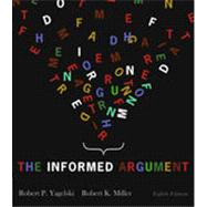 The Informed Argument by Yagelski, Robert P., 9781428262300