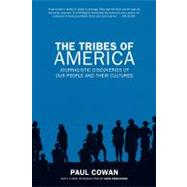 The Tribes of America by Cowan, Paul, 9781595582300