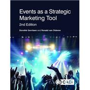 Events As a Strategic Marketing Tool by Gerritsen, Dorothe; van Olderen, Ronald, 9781789242300