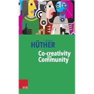 Co-creativity and Community by Huther, Gerald, 9783525462300