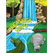Huga Huga Hippo by Merchant, Brenda C., 9780984502301
