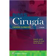 NMS Ciruga. Casos clnicos by Jarrell, Bruce; Kavic, Stephen M.; Strauch, Eric D., 9788418892301