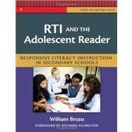 RTI and the Adolescent Reader by Brozo, William G.; Allington, Richard L., 9780807752302
