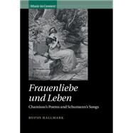 Frauenliebe Und Leben by Hallmark, Rufus, 9781107002302