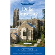 Duke University An Architectural Tour by Friedlein, Ken; Lange, Alexandra; Pearce, John, 9781616892302