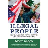 Illegal People by Bacon, David, 9780807042304