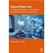 Digital Media Law by Christopher S. Reed, 9781032052304