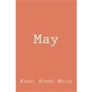 May by Macha, Karel Hynek; Harkins, William E., 9781467902304