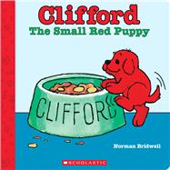 Clifford the Small Red Puppy (Board Book) by Bridwell, Norman; Bridwell, Norman, 9781339032306
