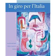 Workbook/Laboratory Manual to accompany In giro per l'Italia by Lazzarino, Graziana; Peccianti, Maria Cristina; Dini, Andrea, 9780073192307