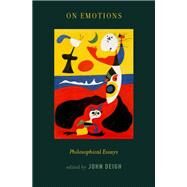 On Emotions Philosophical Essays by Deigh, John, 9780190462307