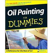 Oil Painting For Dummies by Giddings, Anita Marie; Clifton, Sherry Stone, 9780470182307
