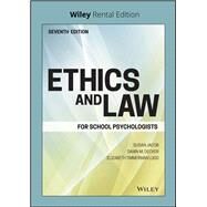 Ethics and Law for School Psychologists, 7th Edition [Rental Edition] by Jacob, Susan; Decker, Dawn M.; Lugg, Elizabeth Timmerman, 9781119622307
