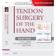 Tendon Surgery of the Hand (Book with Access Code) by Tang, Jin Bo, 9781437722307